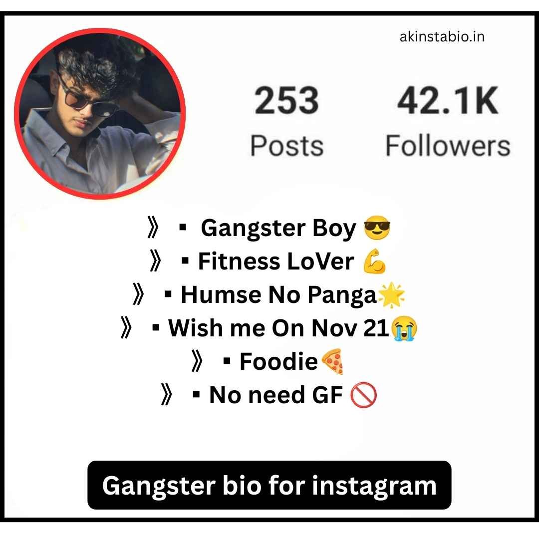 Gangster bio for instagram